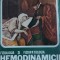 Fiziologia Si Fiziopatologia Hemodinamicii - Gheorghiu Badiu, Miron A. Bogdan