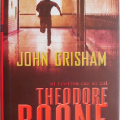 Al treilea caz al lui Theodore Boone. Acuzatul – John Grisham