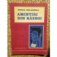 Maria Golaescu - Amintiri din razboi