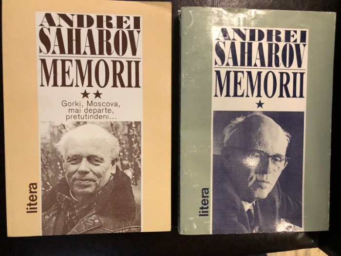 ANDREI SAHAROV - MEMORII volumul 1 si 2,