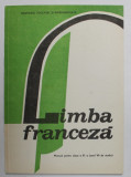 LIMBA FRANCEZA , MANUAL PENTRU CLASA A XI -A de MARCEL SARAS , 1990