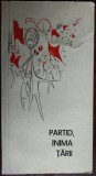 PARTID, INIMA TARII (OMAGIU 1971:Nichita Stanescu/Mircea Dinescu/Eugen Barbu+29)