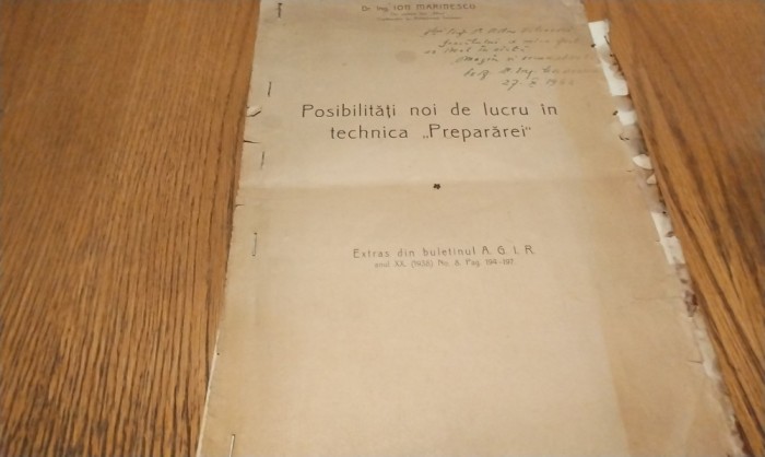 POSIBILITATI NOI DE LUCRU IN TECHNICA &quot;PREPARAREI&quot; - ION MARINESCU (dedicatie-autograf) - 1938, 12 p. (pagini dactilografiate)