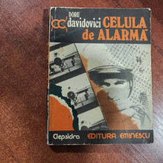 Celula de alarma de Doru Davidovici