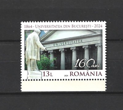 ROMANIA 2024 - 160 ANI UNIVERSITATEA DIN BUCURESTI, MNH - LP 2476 foto