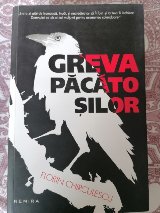 Florin Chirculescu - Greva pacatosilor