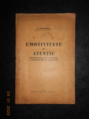 N. APOSTOLESCU - EMOTIVITATE SI ATENTIE (1938) foto