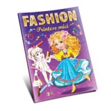 Cumpara ieftin Marea carte de colorat - Fashion - Printese mici