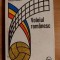 Voleiul romanesc- Nicolae Mateescu, Mircea Popescu