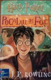 Harry Potter si Pocalul de Foc/ J.K. Rowling