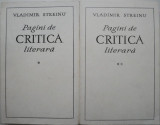 Pagini de critica literara (2 volume) &ndash; Vladimir Streinu