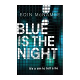 Blue Is The Night