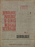 Cumpara ieftin Semiologie, patologie si clinica medicala veterinara (volumul 1) - 1966 - I. Adamesteanu (Q189)