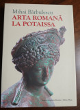 Arta Romana la Potaissa - Mihai Barbulescu