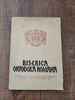 BISERICA ORTODOXA ROMANA - BULETINUL OFICIAL AL PATRIARHIEI ROMANE,1976 foto