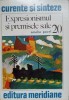 Expresionismul si Premisele Sale - Amelia Pavel, Meridiane 1978, Carte Arta, Albume Arta, Curente si Sinteze, Romana, 234 Pagini
