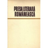 colectiv - Presa literara romaneasca. Articole-program de ziare si reviste (1789-1948) - Volumul I (1789-1901) - 137018