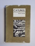 Cumpara ieftin Cătunul &ndash; Aut. William Faulkner, Trad. Eugen Barbu și Andrei Ion Deleanu, Ed. Pentru Literatură Universală, 1967