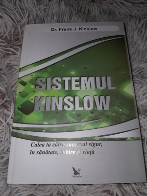 RARA - Frank J. Kinslow - Sistemul Kinslow - 2015 foto