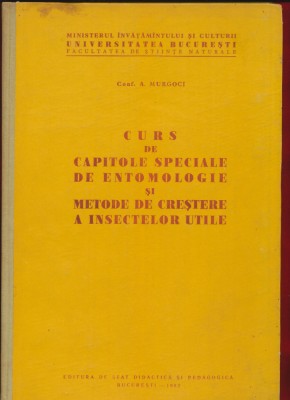 Conf A. Murgoci, &amp;quot;Curs de capitole speciale de entomologie&amp;quot; 1962 - Rar! foto