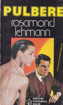 Rosamond Lehmann - Pulbere foto