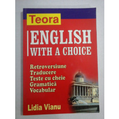 ENGLISH WITH A CHOICE - Lidia VIANU