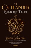 Ecouri din trecut (seria Outlander, partea a VII-a) (vol. 1) - Diana Gabaldon - Editura Nemira