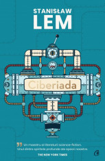 Ciberiada. Editie aniversara - Stanislaw Lem foto