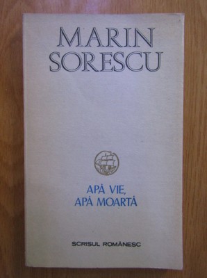 Marin Sorescu - Apa vie, apa moarta foto