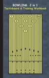 Bowling 2 in 1 Tacticboard and Training Workbook