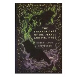 The Strange Case of Dr. Jekyll and Mr. Hyde (Timeless Classics: Cranford Collection)