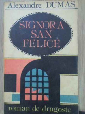 SIGNORA SAN FELICE-AL. DUMAS foto