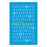 Little Book of Philosophy - Carte in Engleza, Ghid Introductiv Ilustrat pentru Incepatori