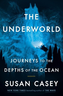 The Underworld: Journeys to the Depths of the Ocean foto