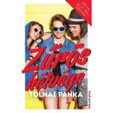 Zűr&ouml;s h&eacute;tv&eacute;ge - Tolnai Panka