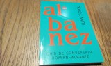 GHID DE CONVERSATIE ROMAN-ALBANEZ - Luan Topciu - Editura Asdreni, 2018, 286 p., Alta editura