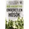 Engedetlen hős&ouml;k - Ben Macintyre