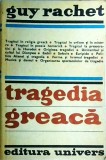 Guy Rachet - Tragedia greaca