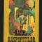 RAIUL RĂSPOPIȚILOR - ROMAN - ION BRAD - EDITURA EMINESCU