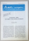 BULLETIN EUROPEEN , TRIBUNE LIBRE FONDEE EN 1950 PAR J. CONSTANTIN DRAGAN , NR.2, 1986