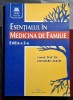 Esentialul in medicina de familie - Dumitru Matei Editia a II a II