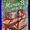 C96- Mister B. ataca-Colectia 2 Lei-Romanele senzationale vechi de buzunar 1930.