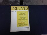 REVISTA PREUVES NR.179/1966 (CU ARTICOLE DE MICHEL GROZIER, ALBERTO MORAVIA, CARLO FALCONI SI ALTII, TEXT IN LIMBA FRANCEZA)