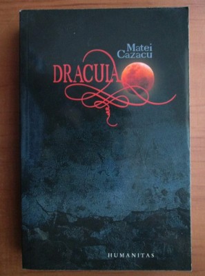 Matei Cazacu - Dracula (Vlad Tepes vampirul dracul Bran Transilvania Nosferatu) foto