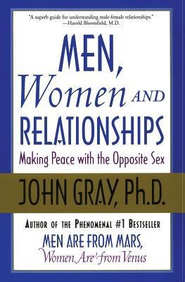Men, Women and Relationships: Making Peace with the Opposite Sex foto