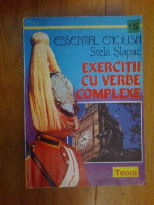 e0b Exercitii cu verbe complexe - Stela Slapac foto