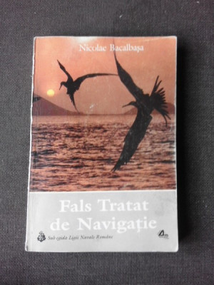 FALS TRATAT DE NAVIGATIE - NICOLAE BACALBASA foto