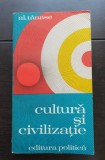 Cultură și civilizație - Al. Tănase