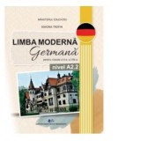 Limba moderna germana pentru clasele V-VIII. Nivel A2.2