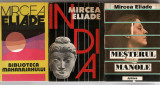 Mircea Eliade - pach. 3 carti - Biblioteca Maharajahului/ Mesterul Manole/ India, Alta editura